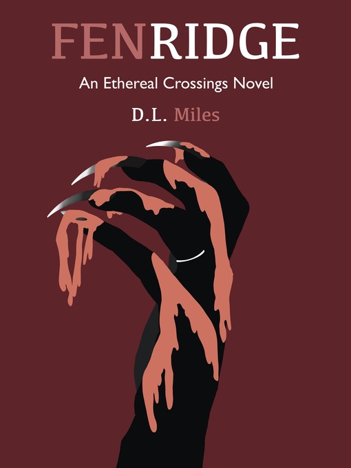 Title details for Fenridge by D.L. Miles - Available